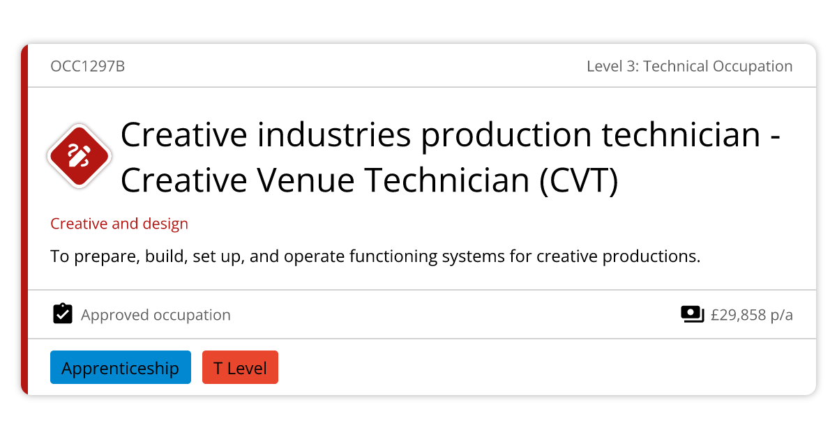 Creative industries production technician - Creative Venue Technician (CVT)